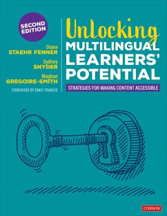 Unlocking Multilingual Learners' Potential - Fenner, Diane Staehr; Snyder, Sydney Cail; Gregoire-Smith, Meghan