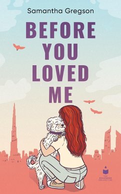 Before You Loved Me - Gregson, Samantha