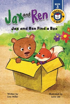 Jax and Ren Find a Box - Miller, Lina