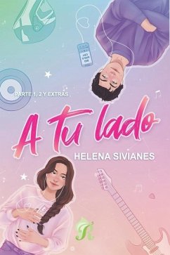 A tu lado: Serie A tu lado 1 y 2 - Siviades, Helena; Sivianes, Helena