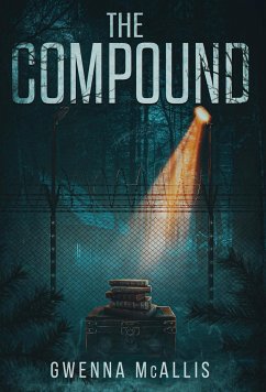 The Compound - McAllis, Gwenna