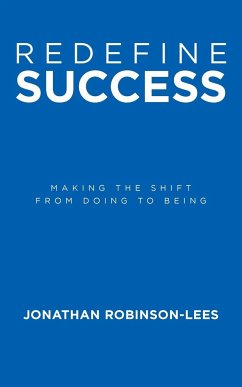 Redefine Success - Robinson-Lees, Jonathan