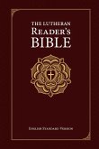 The Lutheran Reader's Bible