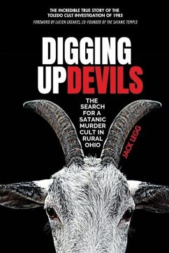 Digging Up Devils - Legg, Jack