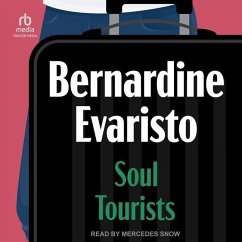 Soul Tourists - Evaristo, Bernardine