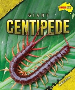 Giant Centipede - Rose, Rachel