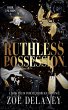 Ruthless Possession - Bild 1