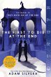The First to Die at the End - Bild 1