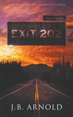 Exit 202 - Arnold, J. B.