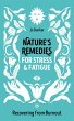 Nature's Remedies for Stress and Fatigue - Bild 1