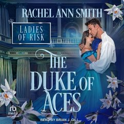 The Duke of Aces - Smith, Rachel Ann