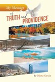 My Message of Truth And Providence