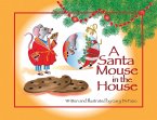 A Santa Mouse in the House