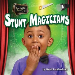 Stunt Magicians - Leatherland, Noah