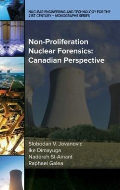 Non-Proliferation Nuclear Forensics: Canadian Perspective - St-Amant, Nadereh; Dimayuga, Ike; Jovanovic, V Slobodan