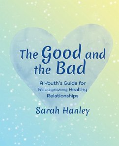 The Good and the Bad - Hanley, Sarah