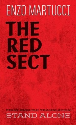 The Red Sect - Martucci, Enzo