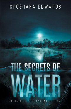 The Secrets of Water - Edwards, Shoshana