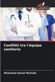 Conflitti tra l'équipe sanitaria