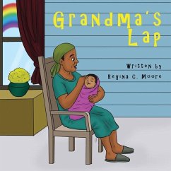 Grandma's Lap - Moore, Regina C.