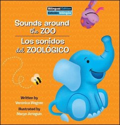 Sounds Around the Zoo / Los Sonidos del Zoológico - Wagner, Veronica