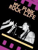 My Punk Rock Life My Punk Rock Life