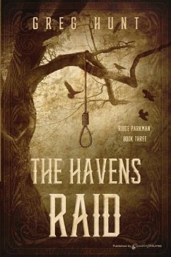 The Havens Raid - Hunt, Greg