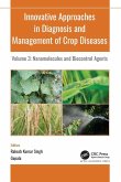 Innovative Approaches in Diagnosis and Management of Crop Diseases Innovative Approaches in Diagnosis and Management of Crop Diseases