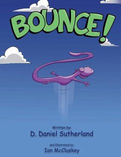 Bounce! - Sutherland, D. Daniel