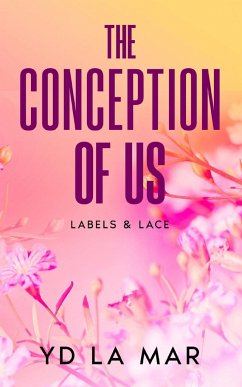 The Conception of Us - La Mar, Yd