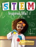 STEM Inspires Me STEM Inspires Me