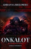 Onkalot: Death Bringer Book I