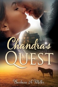 Chandra's Quest - Miller, Barbara A