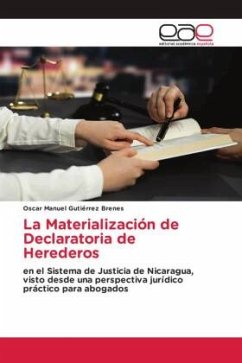La Materialización de Declaratoria de Herederos - Gutiérrez Brenes, Oscar Manuel