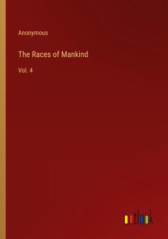 The Races of Mankind - Anonymous