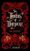 The House of Whispers