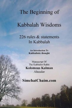 The Beginning of Kabbalah Wisdoms - Kalman, Kabbalist Rabbi Kolomous