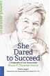 She Dared to Succeed - Bild 1