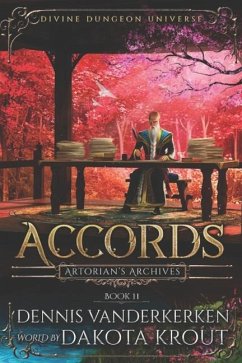 Accords: A Divine Dungeon Series - Krout, Dakota; Vanderkerken, Dennis