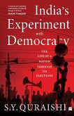 INDIA'S EXPERIMENT WITH DEMOCRACY INDIA'S EXPERIMENT WITH DEMOCRACY