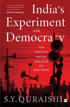 India's Experiment with Democracy - Quraishi, S.Y.