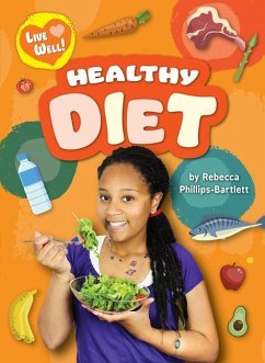 Healthy Diet - Phillips-Bartlett, Rebecca