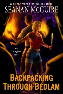 Backpacking Through Bedlam - Mcguire, Seanan