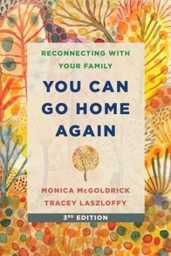 You Can Go Home Again - Laszloffy, Tracey; Mcgoldrick, Monica