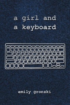 a girl and a keyboard - Gronski, Emily