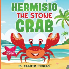 Hermisio The Stone Crab - Stephens, Jennifer