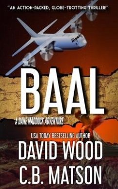 Baal: A Dane Maddock Adventure - Matson, C. B.; Wood, David