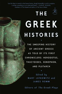 The Greek Histories - Lefkowitz, Mary; Romm, James