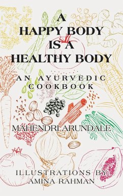 A Happy Body Is a Healthy Body - Arundale, Mahendri