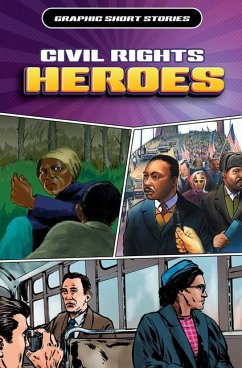 Civil Rights Heroes - Ganeri, Anita; Jeffrey, Gary; Shone, Rob